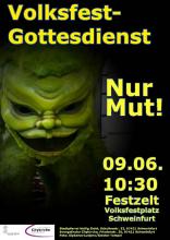 Eine grüne Geisterbahn-Figur leuchtet aus schwarzem Hintergrund. Text: Volksfest-Gottesdienst Nur Mut! 09.06. 10:30 Festzelt Schweinfurt