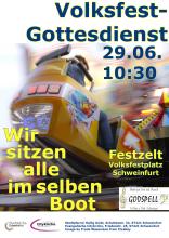 Die Gondel eines Fahrgeschäfts in Bewegung. Text: Volksfestgottesdienst 29.06. 10:30 Festzelt Volksfestplatz. Wir sitzen alle im selben Boot. Logos von katholischer Stadtpastoral, Evangelischer Citykirche und Band Godspell.